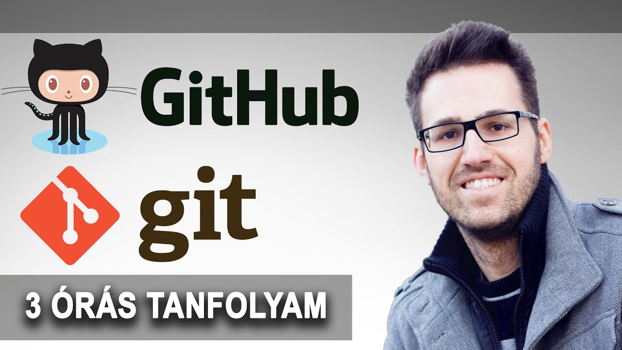 Git és GitHub: 3 órás tanfolyam (2020)