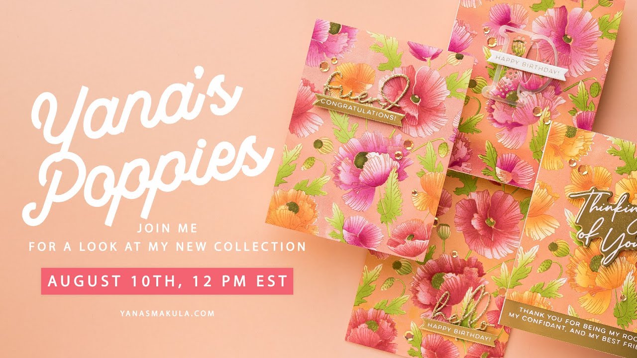 Yana's Poppies Collection Introduction & Poppies Plate How-To