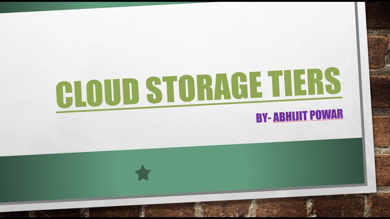 Storage Tiers in Cloud Computing