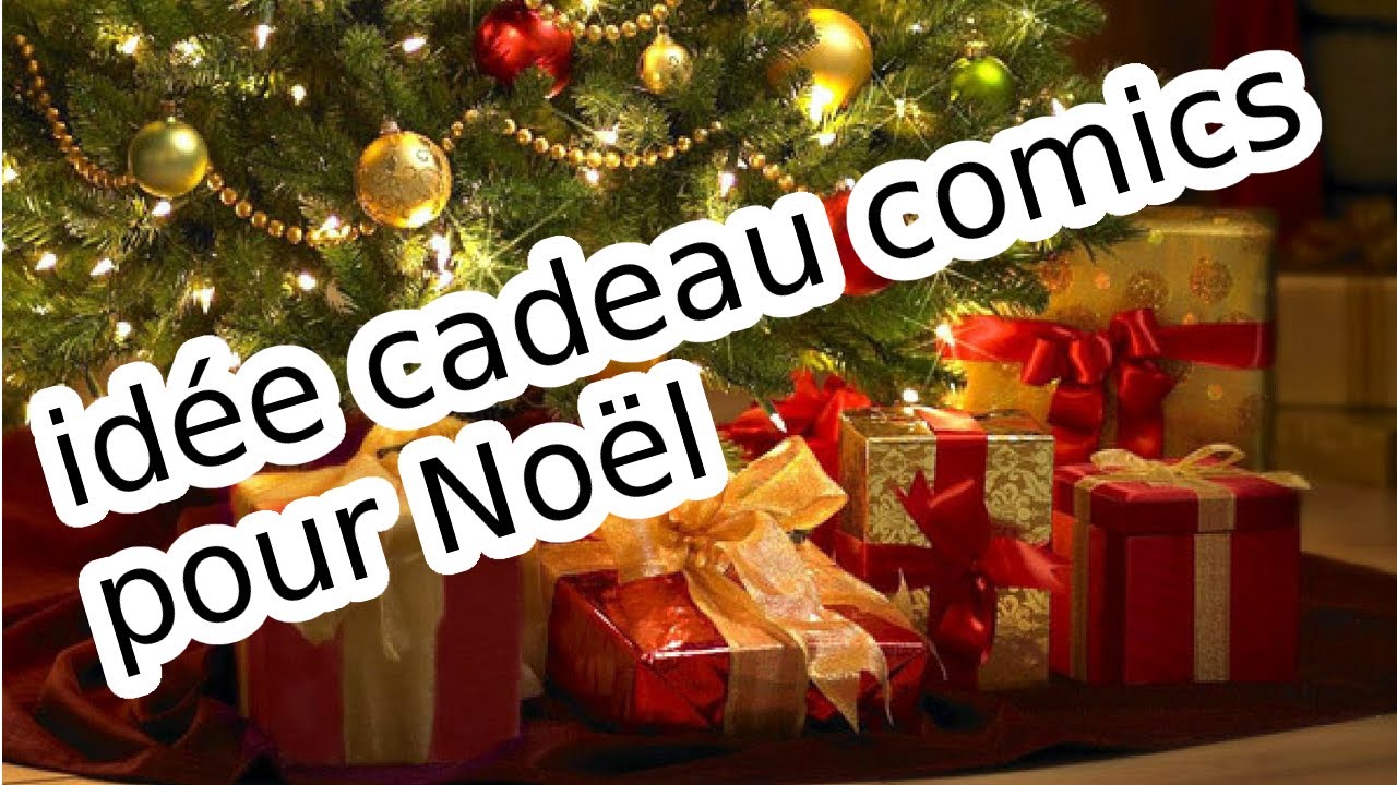 Id&eacute;e cadeau comics pour No&euml;l !