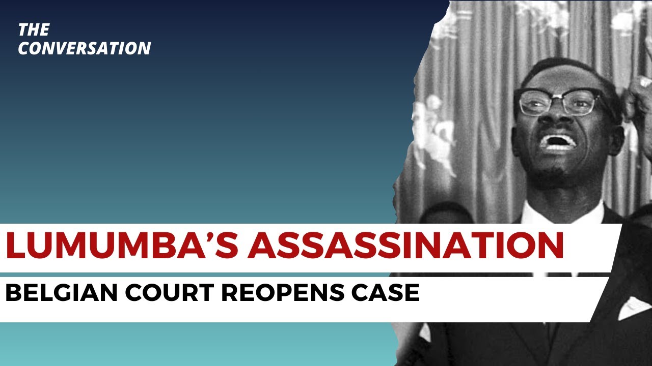 Patrice Lumumba&rsquo;s Assassination Case Reopened by Belgian Court