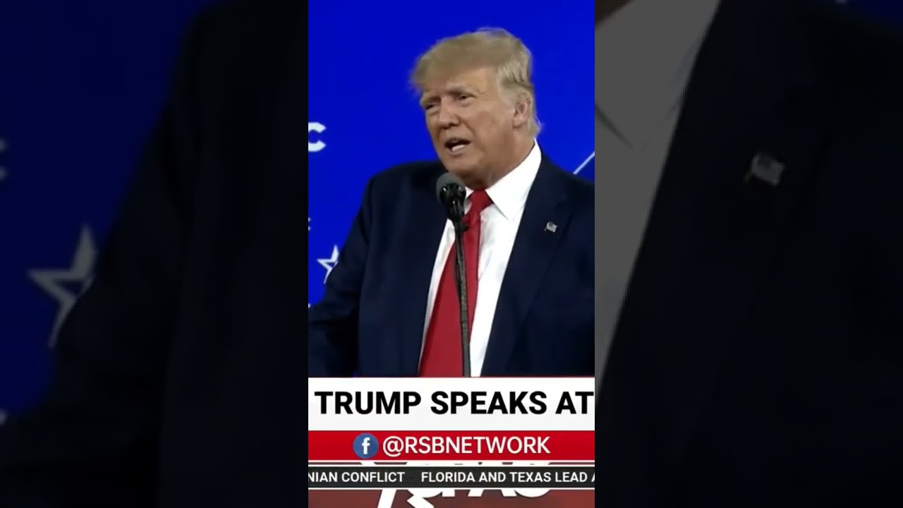 Trump Condemns Russian Attack on Ukraine at CPAC