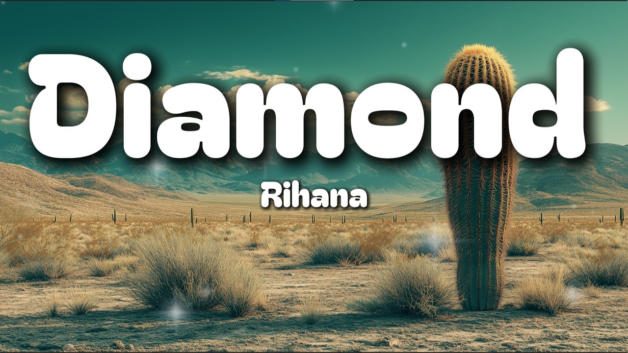Rihanna – Diamonds (Lyrics) | Sparkling Emotional
