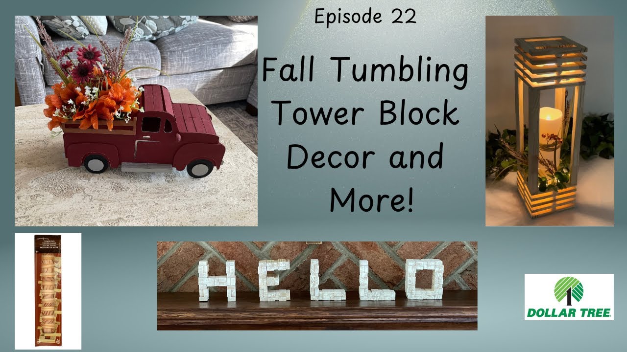 Episode 22:  Tumbling tower block fall decor and more! *