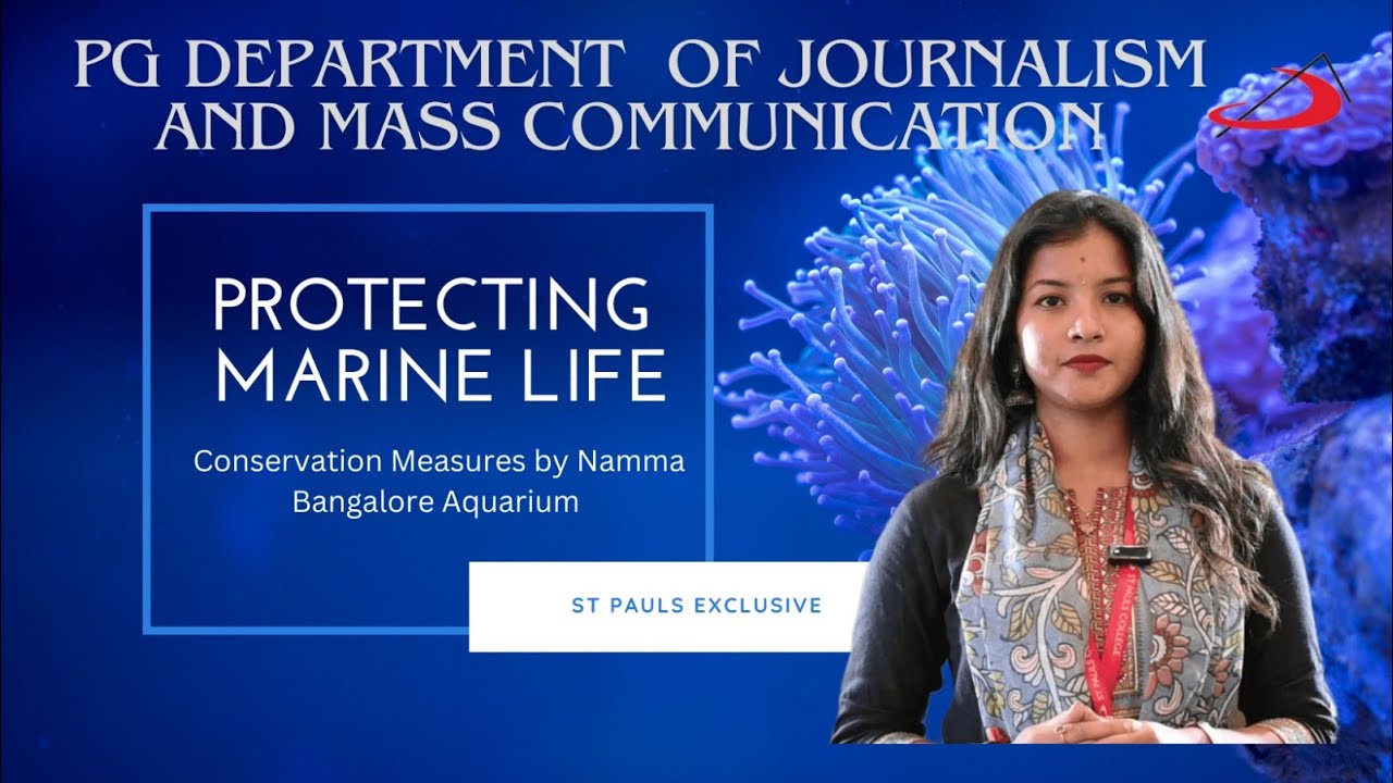 Protecting Marine Life: Namma Bangalore Aquarium’s Conservation Efforts | ST PAULS EXCLUSIVE