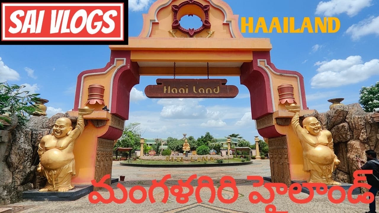 HAAILAND mangalagiri guntur dt#tour BY SAI VLOGS