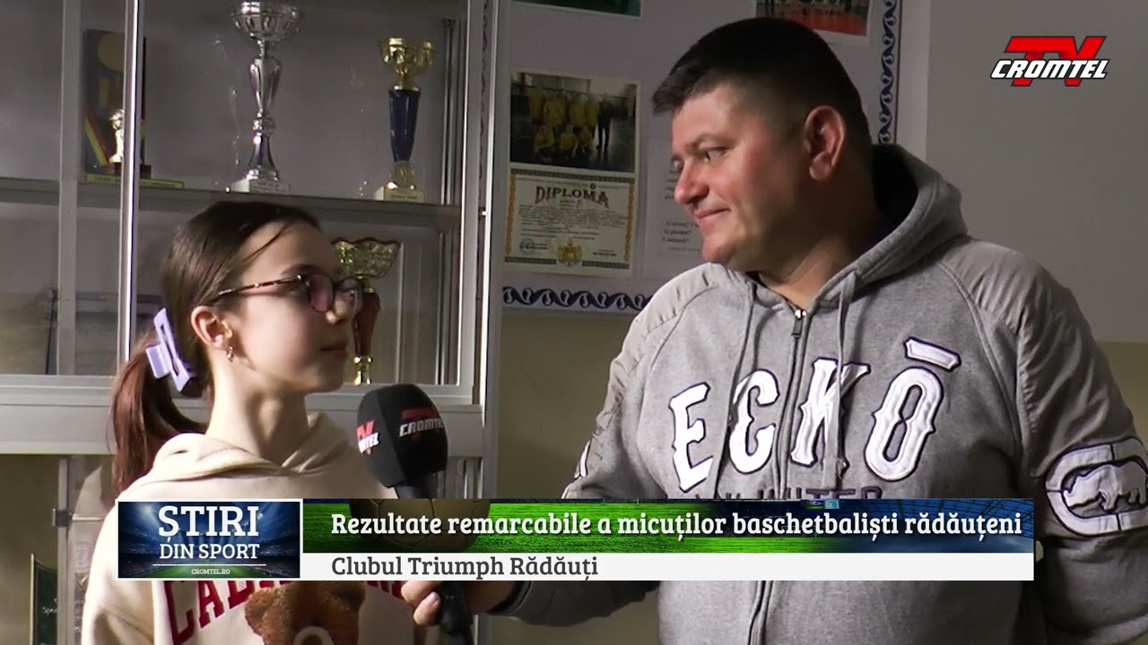 ȘTIRI DIN SPORT CROMTEL TV - Rezultate remarcabile a micuților baschetbaliști rădăuțeni
