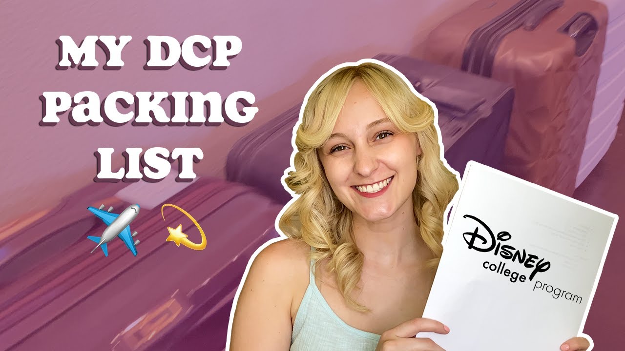 My DCP Packing List | Disney College Program 2022