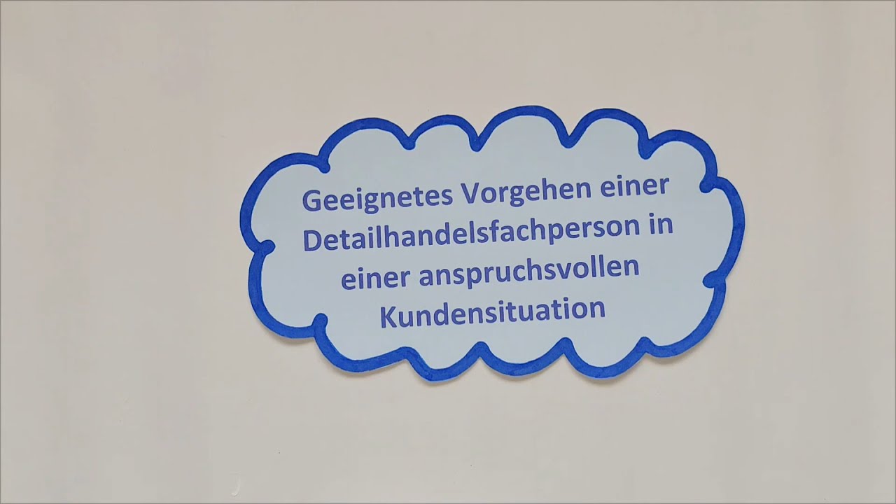 Anspruchsvolle Kundengespräche/ Kundenreklamationen: Vorgehen einfach erklärt Lernvideo Detailhandel
