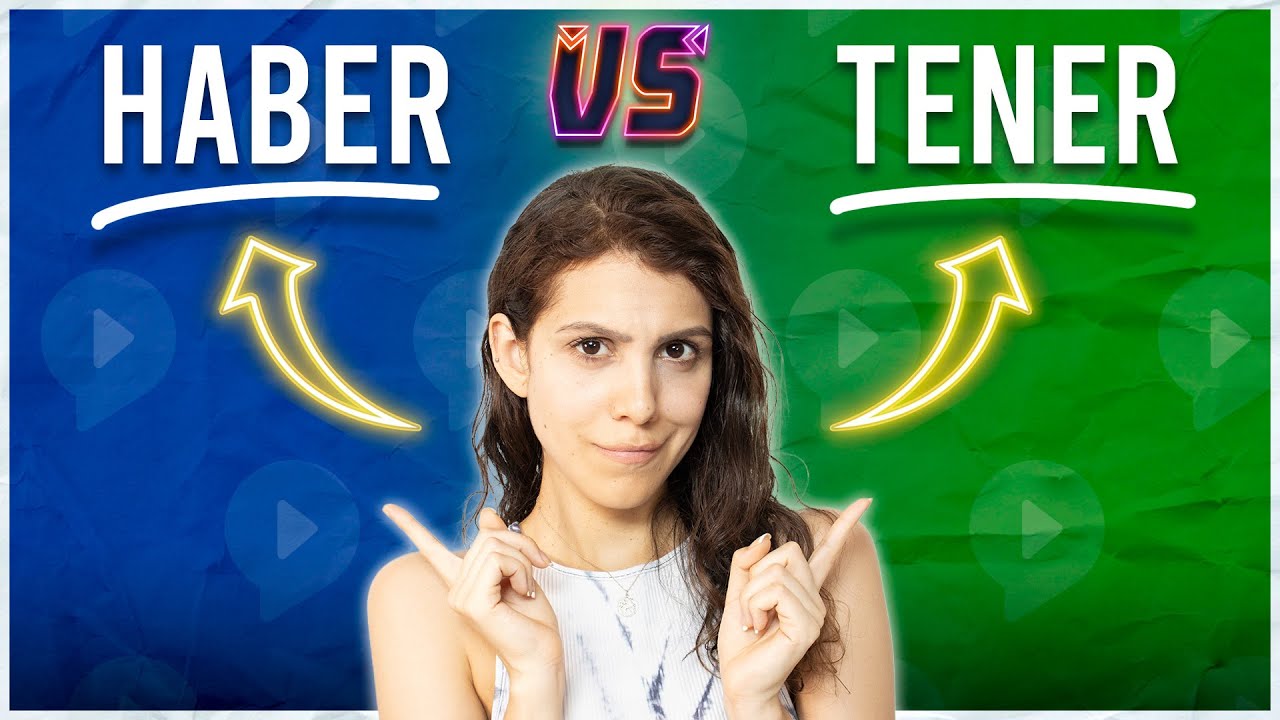 DON’T ever get HABER & TENER wrong again in Spanish!