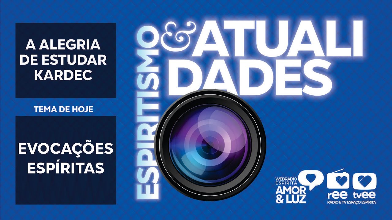 Espiritismo e Atualidades - 28/2/26 - 