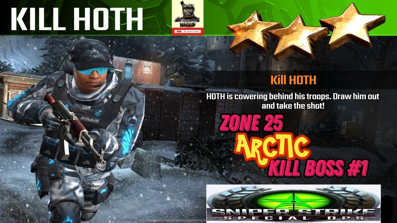 Campaign Zone 25 Arctic Kill Hoth Kill Boss #1 Sniper strike : special ops