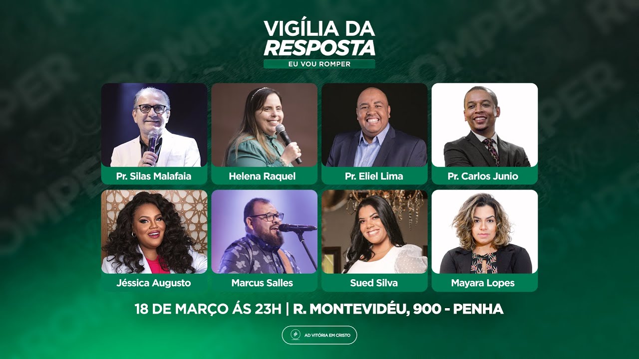 VIGÍLIA DA RESPOSTA - EU VOU ROMPER | 18/03/2022