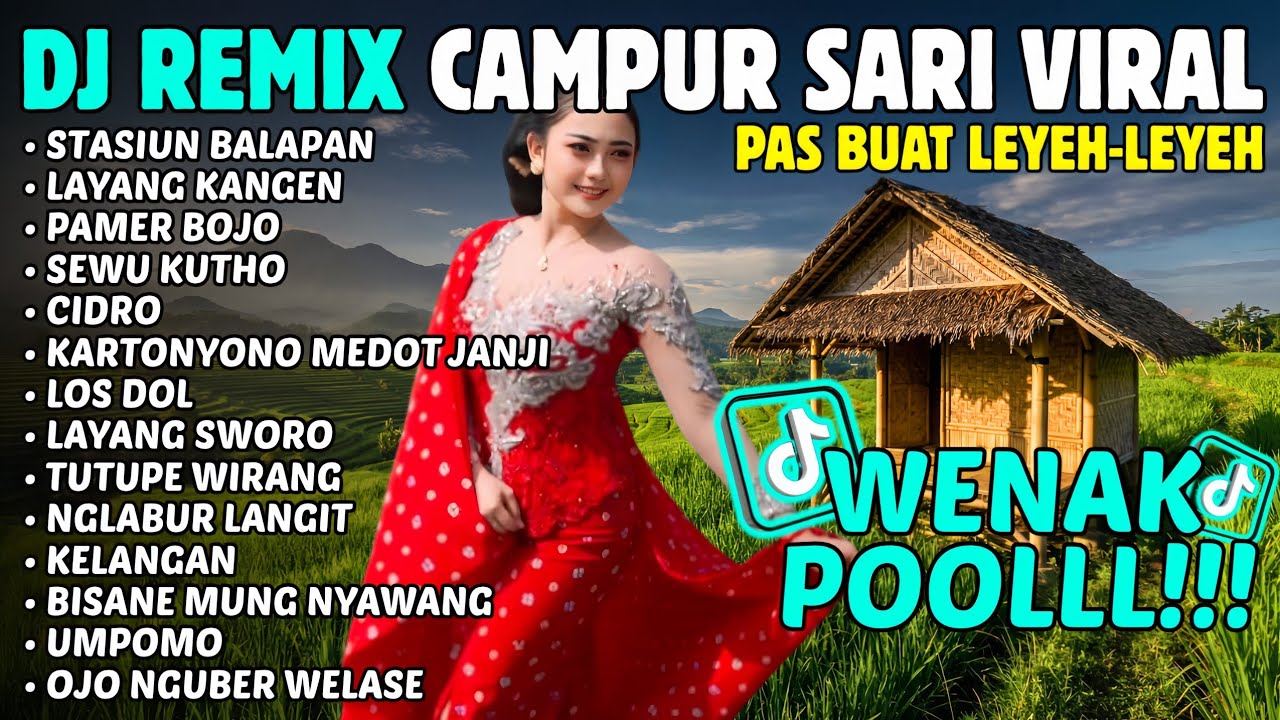 DJ STASIUN BALAPAN - Didi Kempot - Dj Remix Viral Tiktok Terbaru 2026 - Album Campursari 2026 