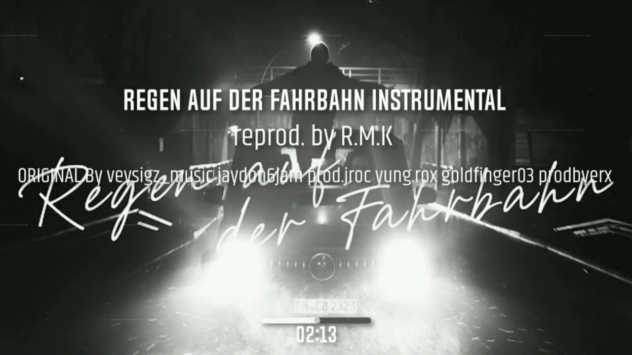 CAPITAL BRA FEAT. SIDO & GRINGO – REGEN AUF DER FAHRBAHN INSTRUMENTAL (reprod. by R.M.K)