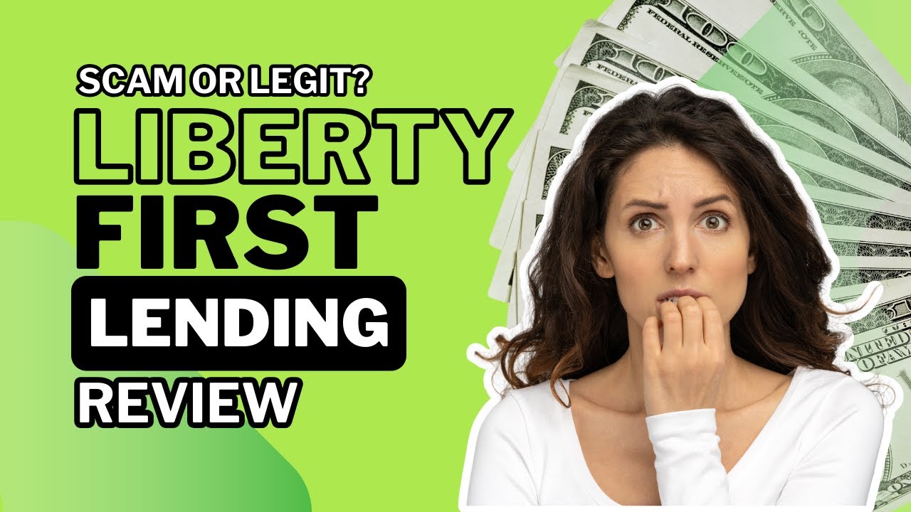 Digging Deeper: Liberty First Lending Review - Legitimate or Deceptive?