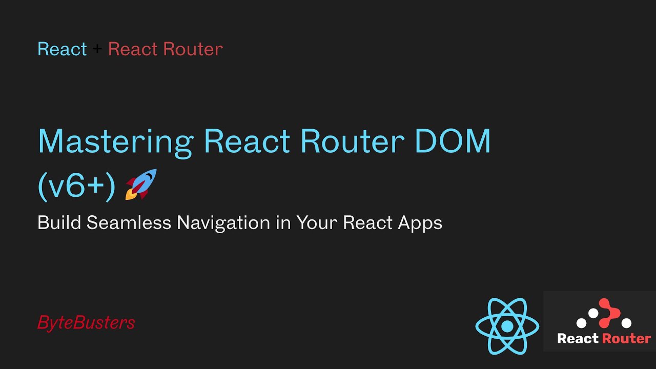 🔀 React Router DOM Easy Explaination | Nested Routes, Protected Routes & More 🚀🔥