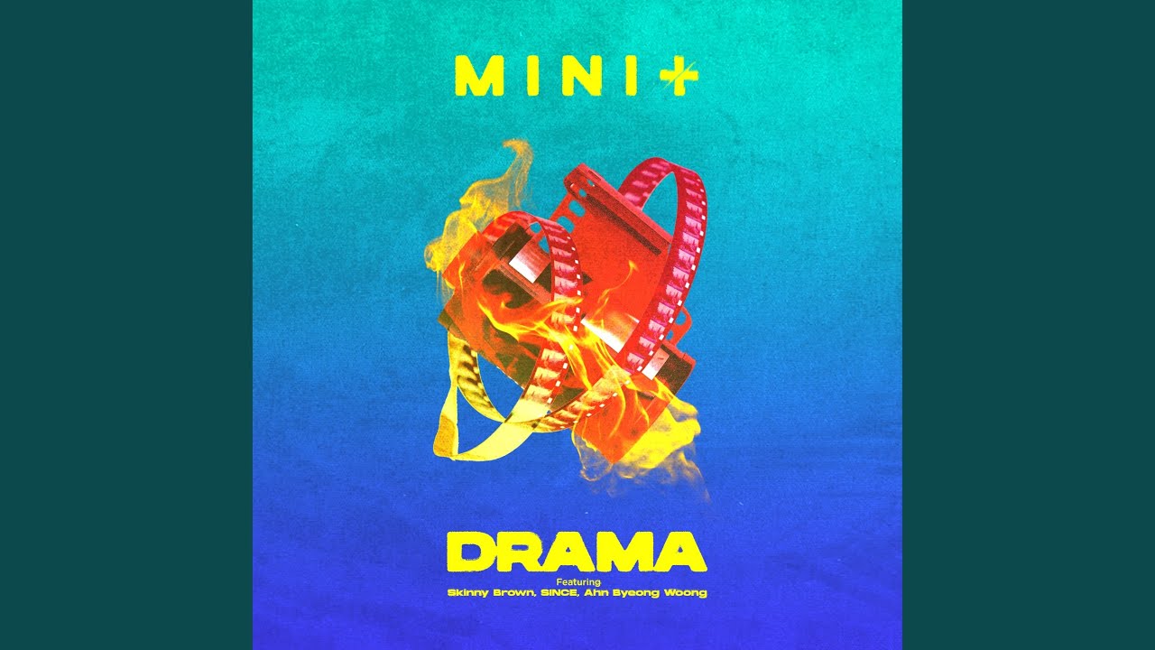 Drama (Feat. Skinny Brown, SINCE, 안병웅)