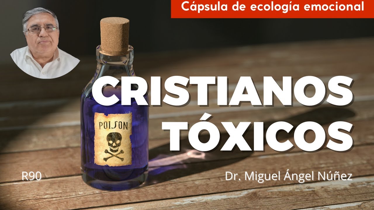Cristianos toxicos | R90