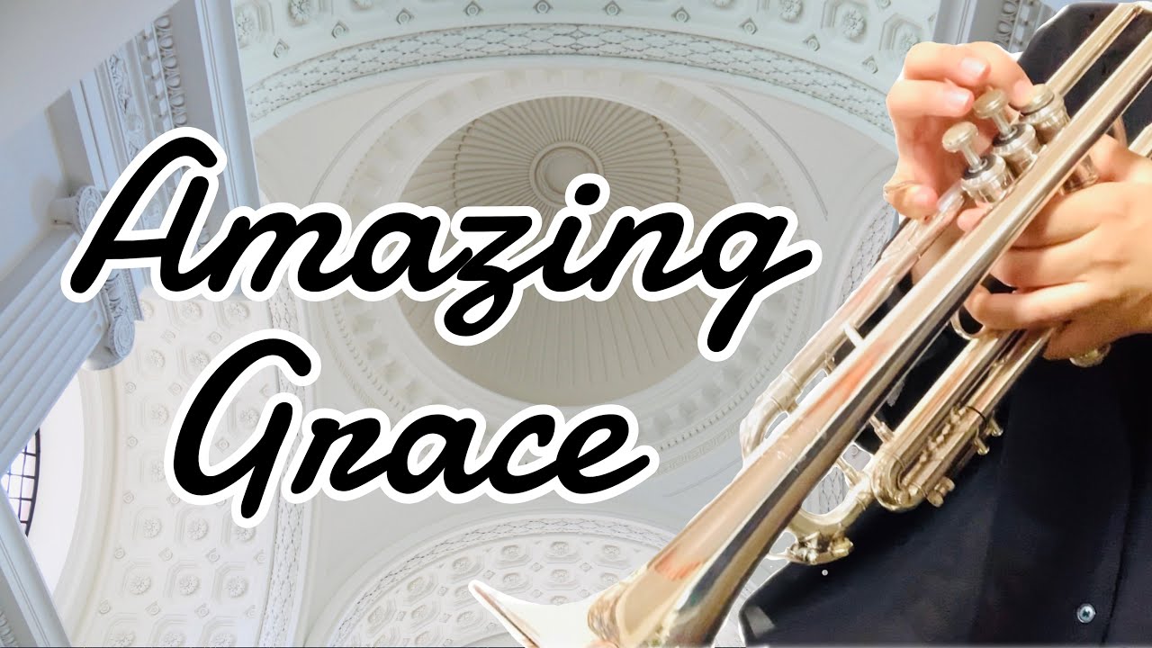【Trumpet】Amazing Grace / アメイジンググレイス（トランペット）