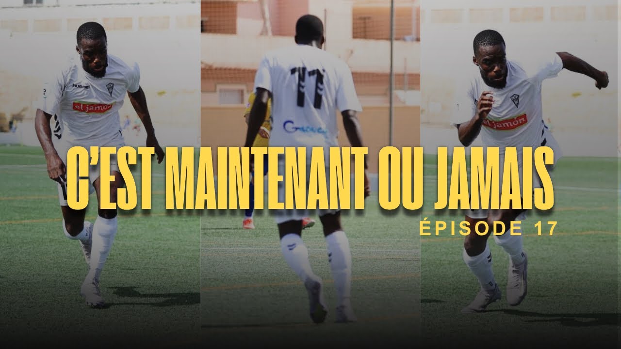 Voyage, Travail, Match : la ROUTINE d’un SEMI-PRO | C’est maintenant ou jamais - Épisode 17