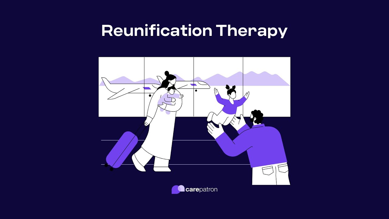 Reunification Therapy
