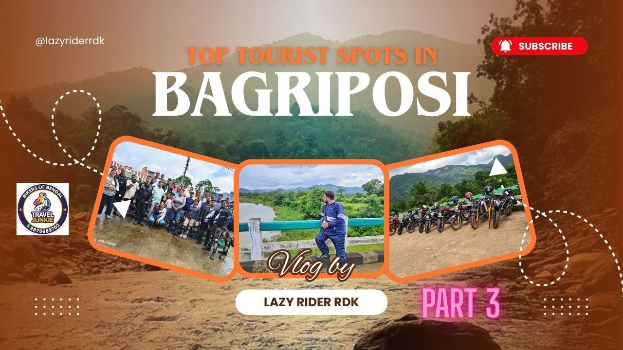 Bangriposi Bike Ride || Part 3 || With Travel Junkie (PART 3)