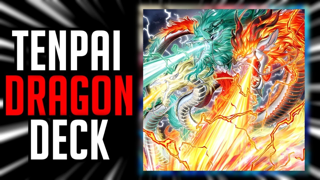 TENPAI DRAGON || THE MOST AGGRESSIVE DECK!!!
