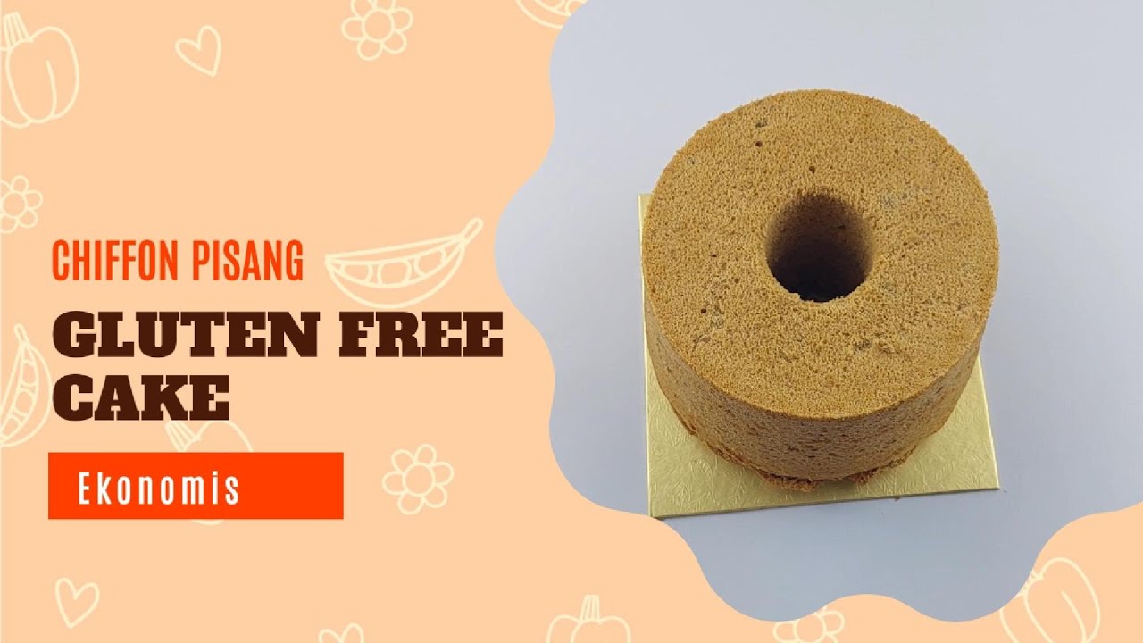 Cake Tanpa Tepung Terigu - Chiffon Pisang Gluten Free