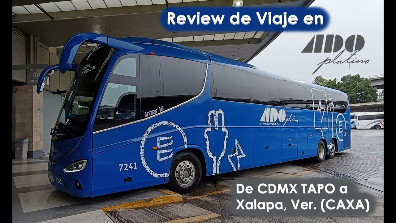 ¿EL MEJOR SERVICIO DE LUJO DE MEXICO? Review de ADO Platino, de CDMX TAPO a Xalapa, Veracruz