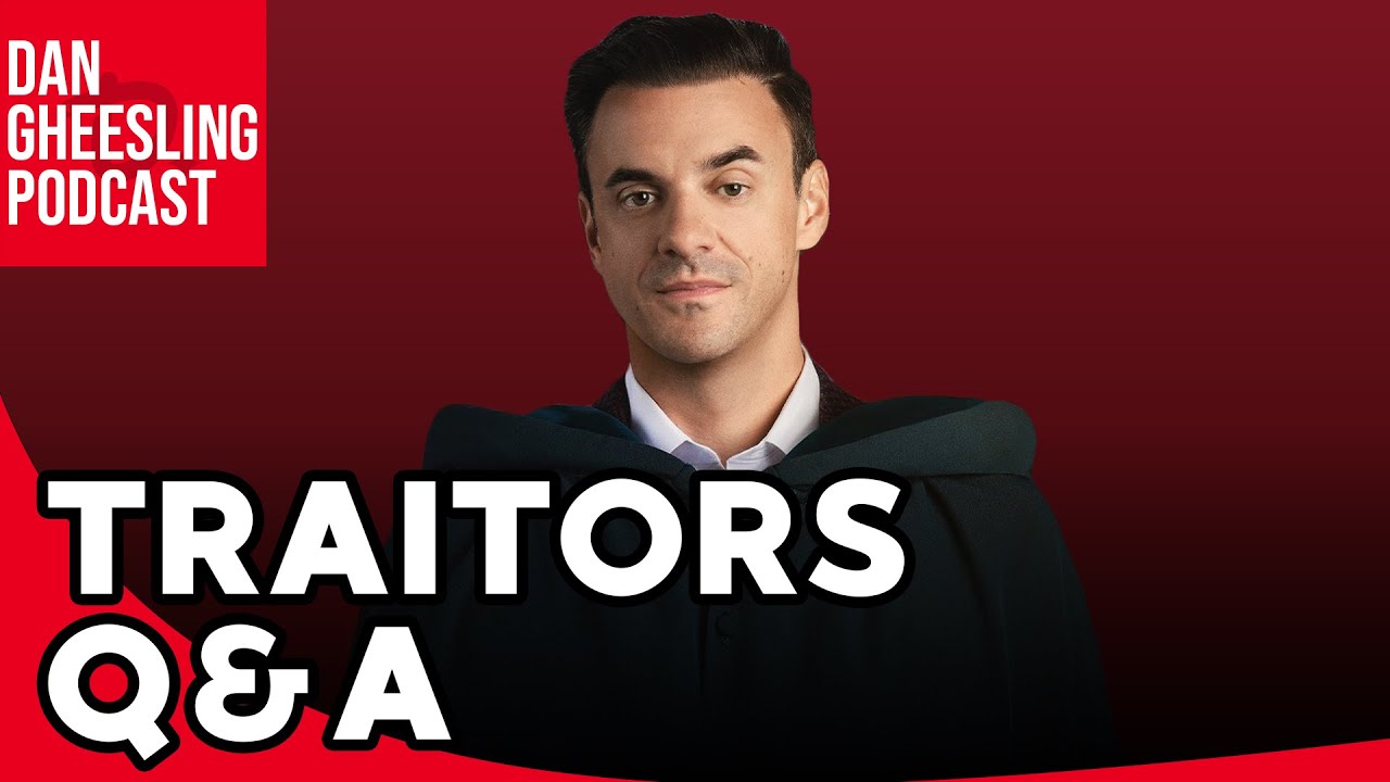 Traitors Ep. 6 Debrief and Q+A | Dan Gheesling Podcast