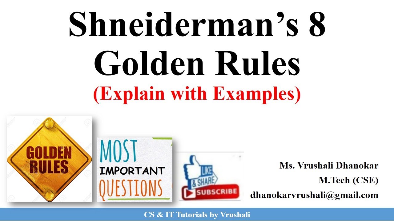 HCI 5.2 Shneiderman’s 8 Golden Rules with Examples