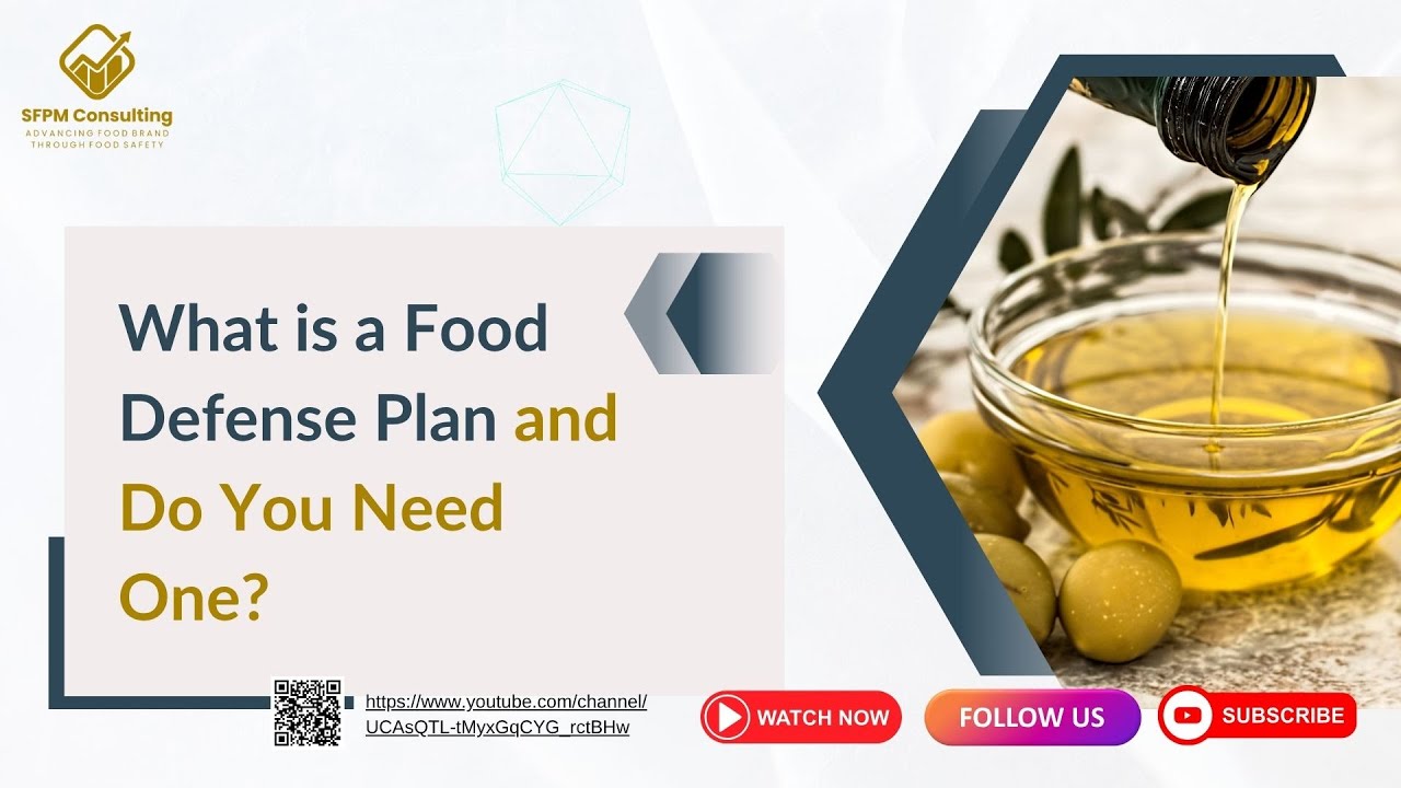 What is a Food Defense Plan and Do You Need One?