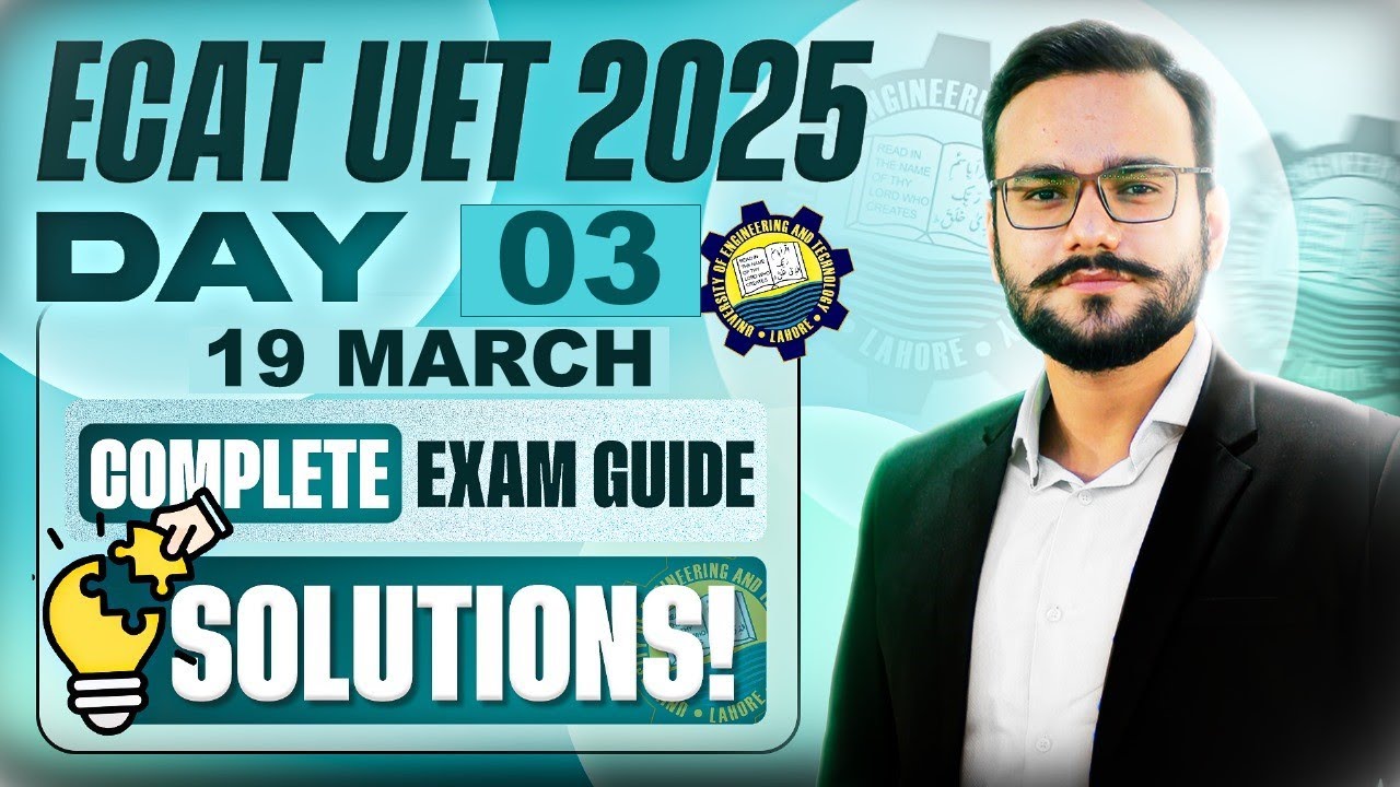 UET ECAT 2025 19th March Papers MCQs I UET ECAT 2025 Papers I UET Admission 2025 I ECAT 2025 PAPER