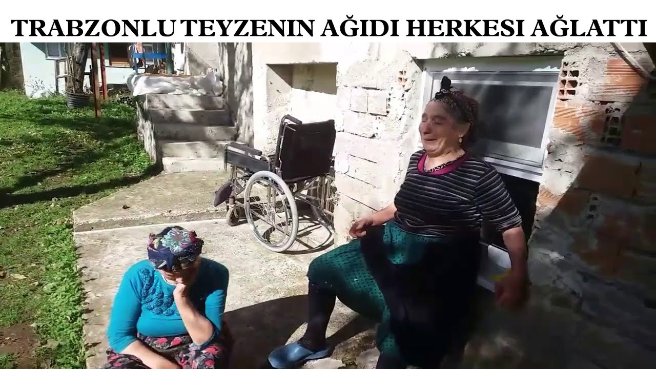 Trabzonlu Teyzenin Ağıdı Herkesi Ağlattı