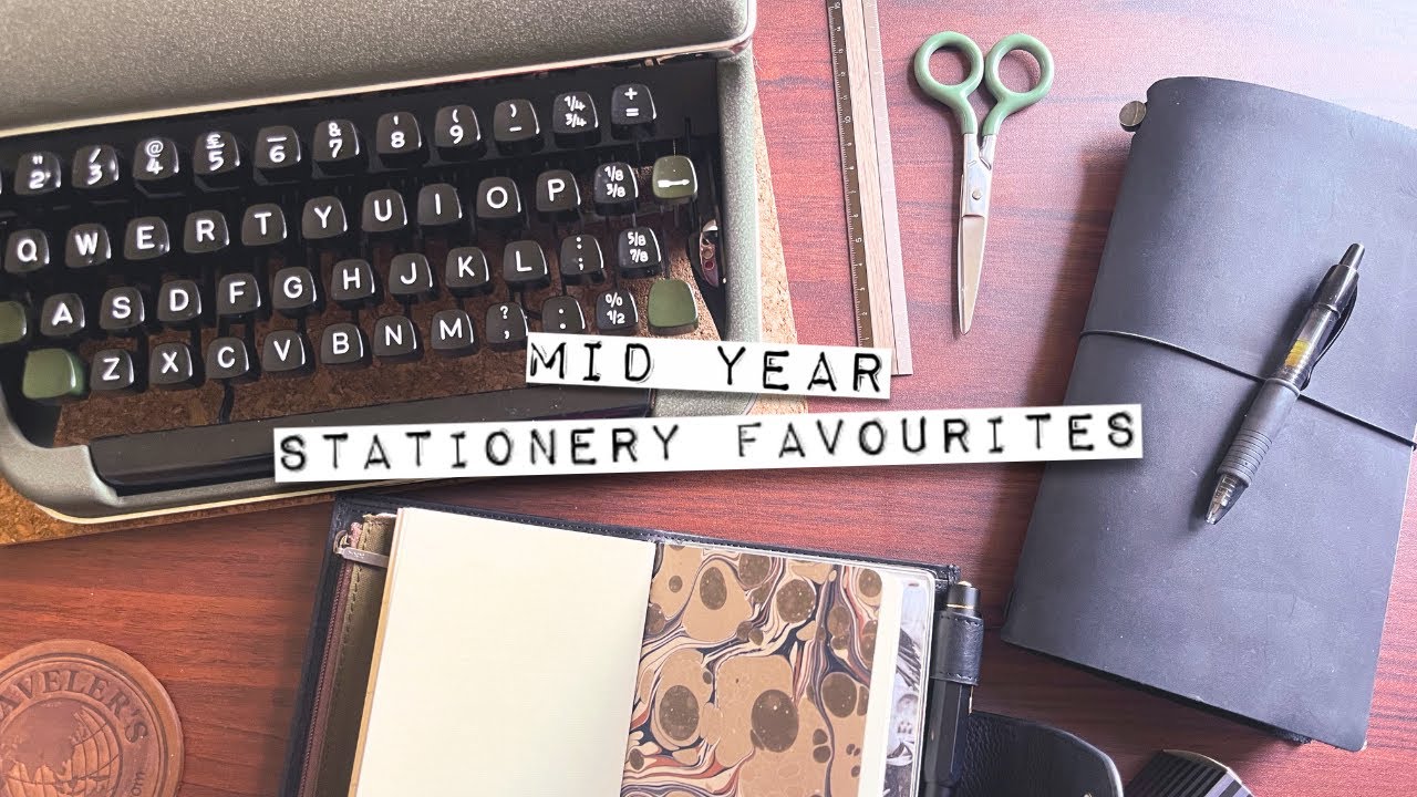 Mid Year Stationery Favourites - With a Special Guest