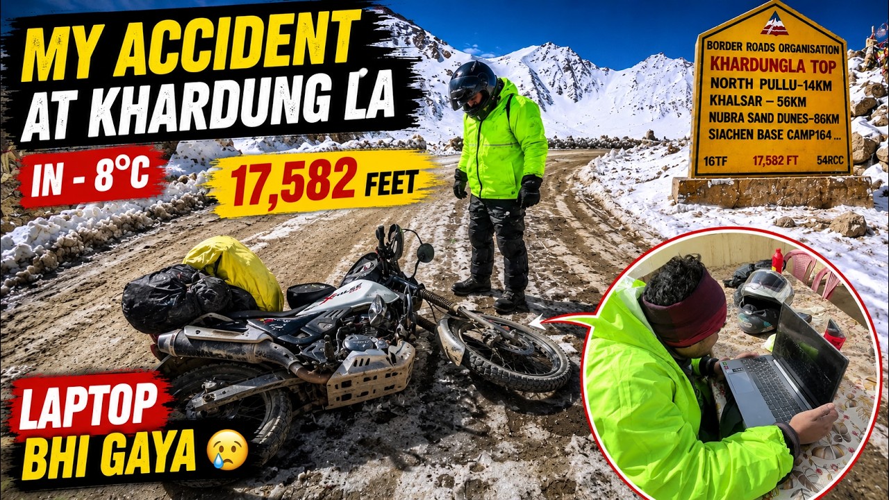 My Accident at Khardung LA - Laptop Bhi Gaya | Ladakh 2026