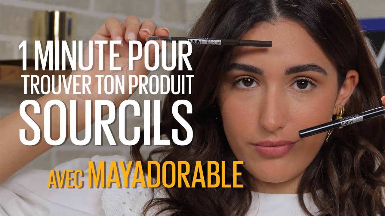 Maya te pr&eacute;sente les produits sourcils de Maybelline New York, marque n&deg;1 des sourcils en France