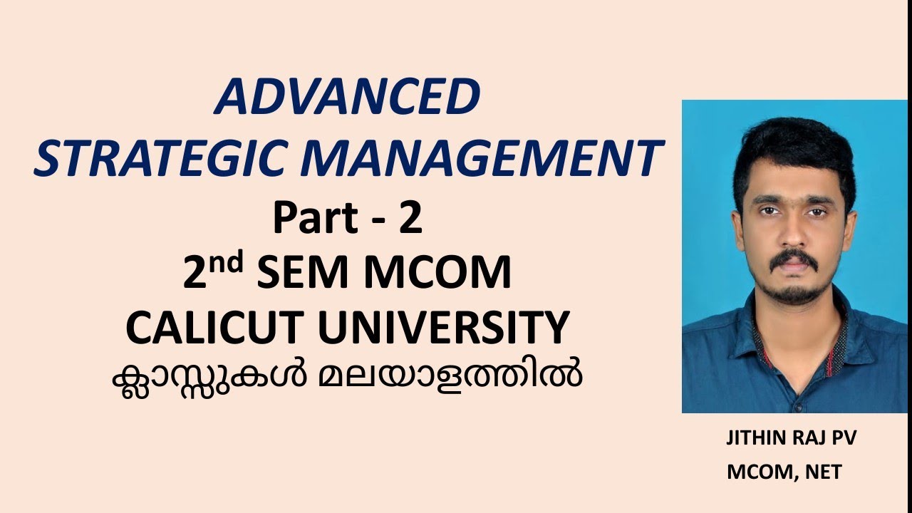 M.com 2nd sem Advanced Strategic Management Part 2 Calicut University