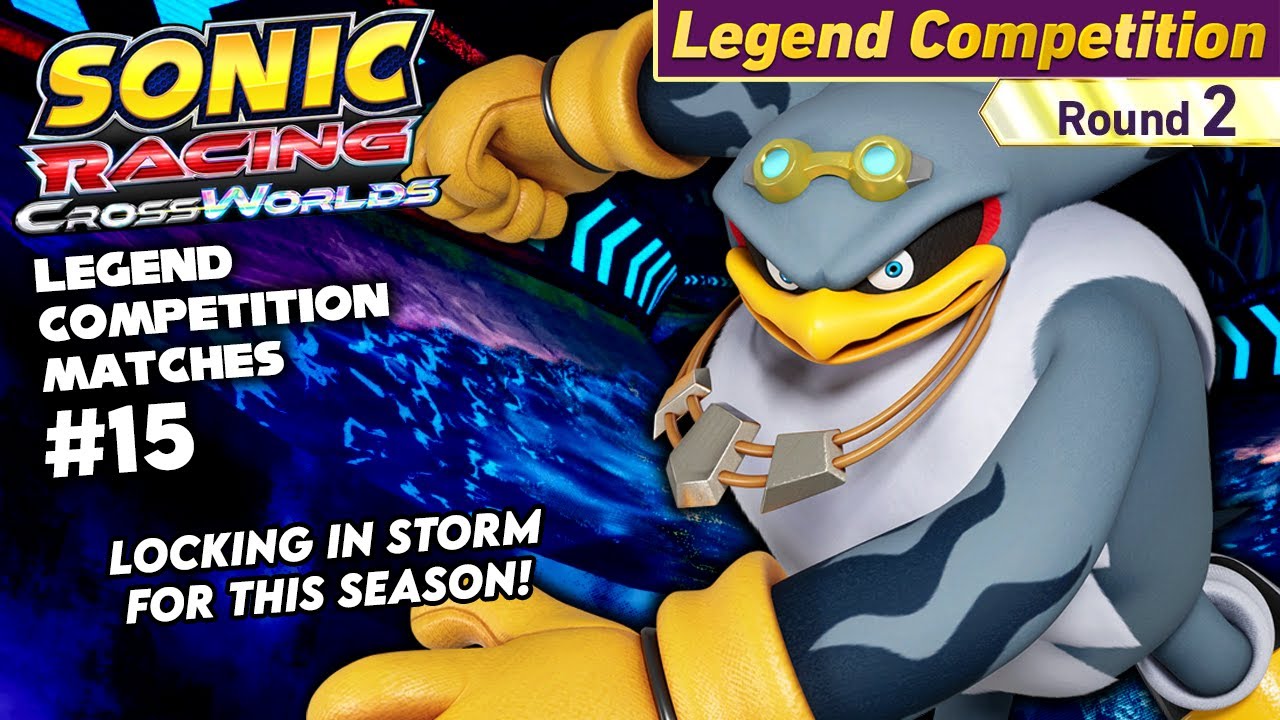 Sonic Racing CrossWorlds: Legend Competition Matches #15
