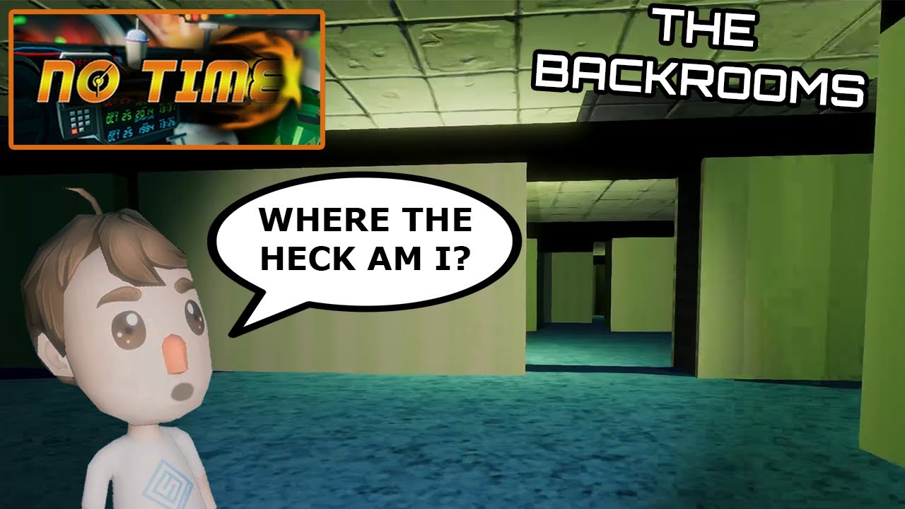 TRAPPED IN THE BACKROOMS | No Time (Full Game) Ep. 45