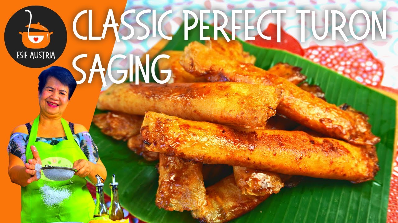 CLASSIC PERFECT TURON SAGING | TURON SAGING | SABA RECIPE