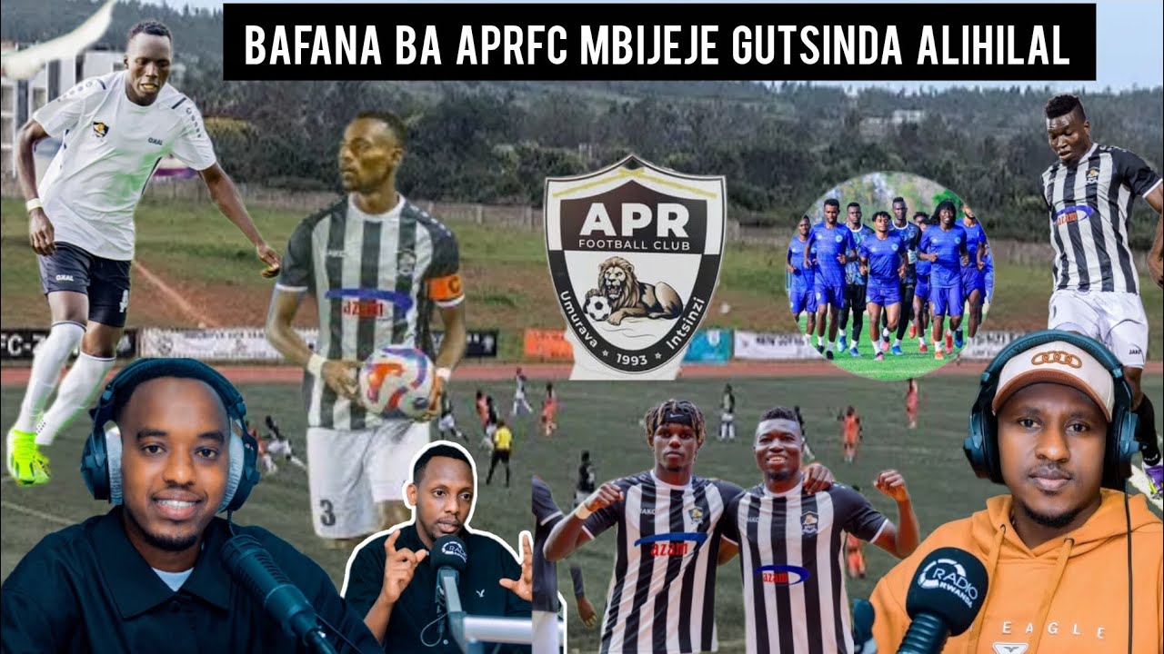 RUVUYANGA ATI BAFANA BA APRFC NTIMUTINYE ALIHIRALAL TURAYITSINDA 