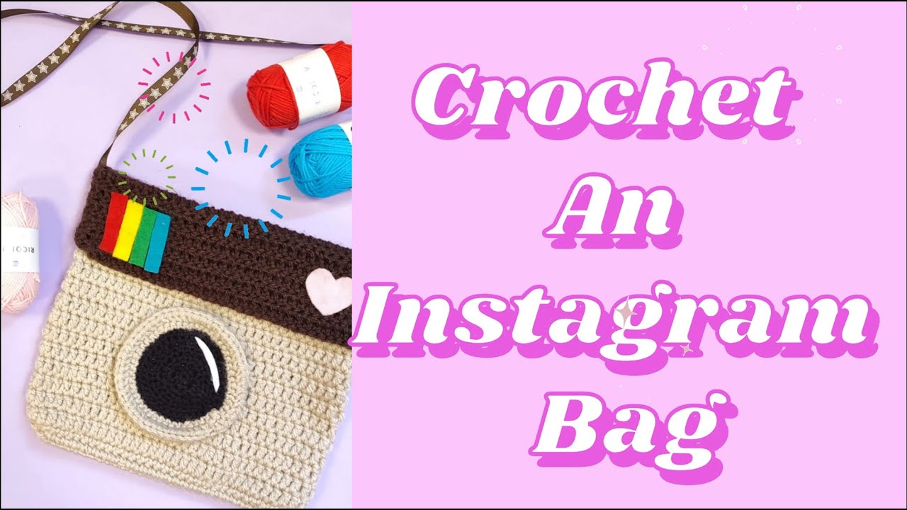 Crochet Instagram How To