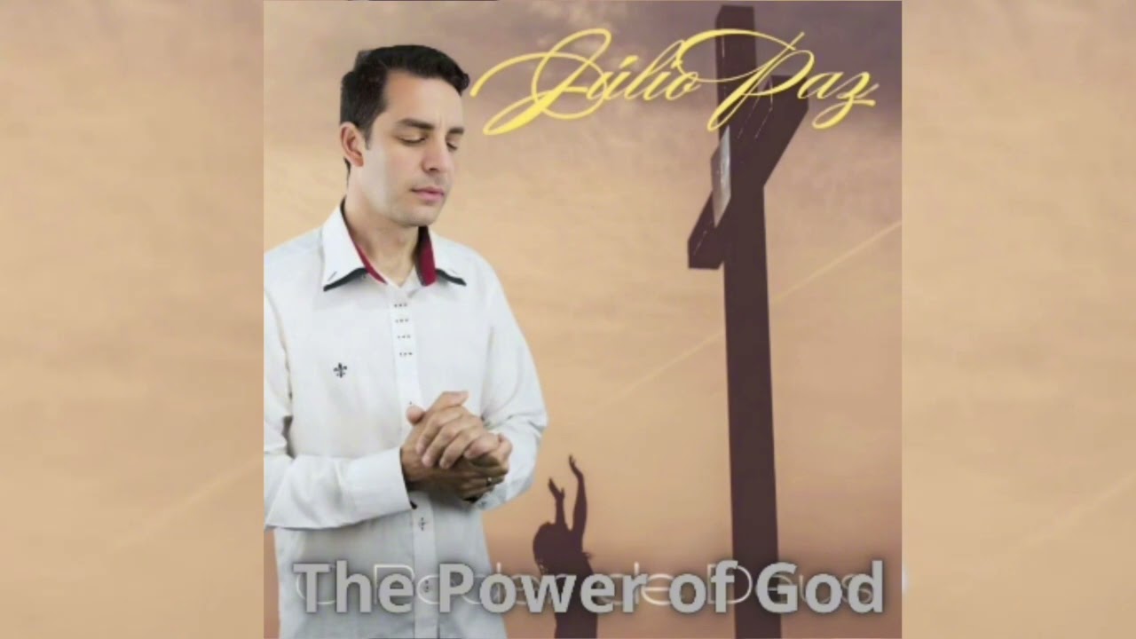 The Power of God - Julio Paz 