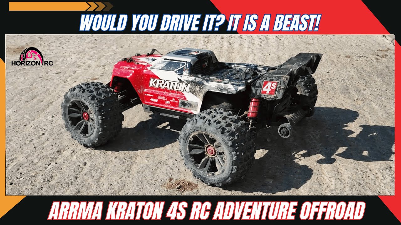Would you DRIVE it? It is a BEAST! Arrma Kraton 4s RC Adventure OFFROAD