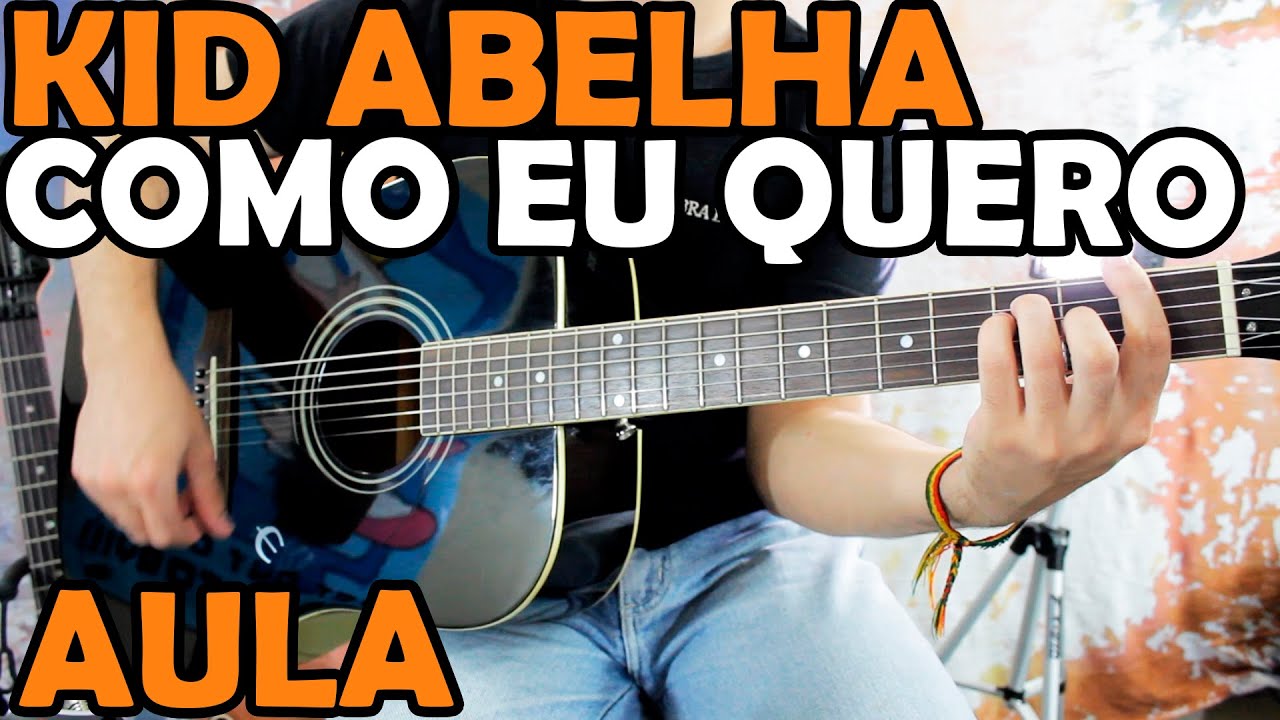 Aula de Violão Fácil Como Eu quero - Kid Abelha (tutorial iniciantes)