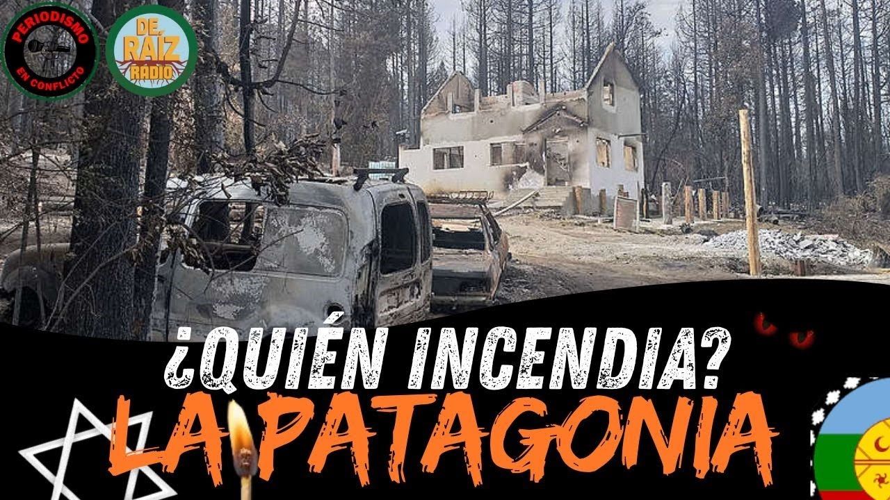 FUEGO EN LA PATAGONIA, INTRIGAS, PERSECUCION, Reportaje a Brigadista ( Imperdible).