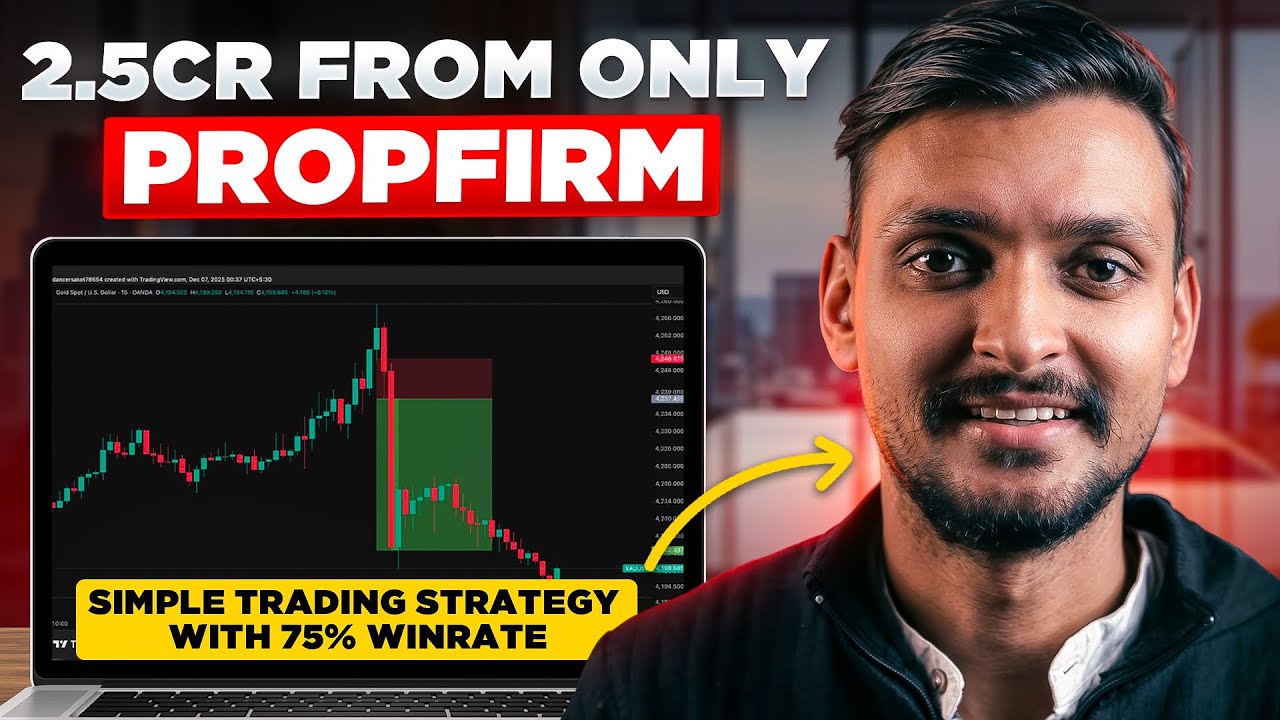 Learn This Simple Trading Strategy From India&rsquo;s No.1 Propfirm Trader - Rudra Jaisara