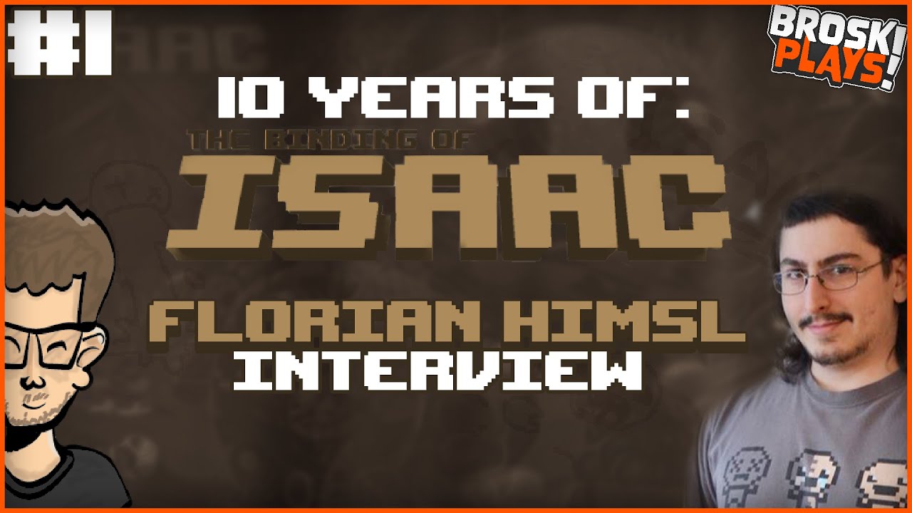 10 Years of The Binding of Isaac Interview - #1 Florian Himsl (Programmer & Co-Founder of Isaac)